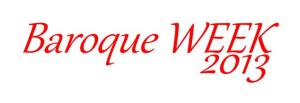 Baroque Week 2013